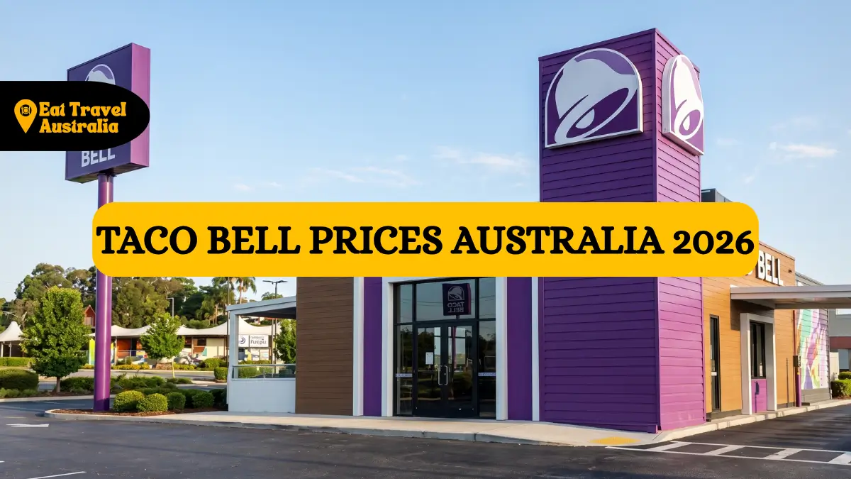 Taco Bell Menu Prices Australia 2026: Latest Deals