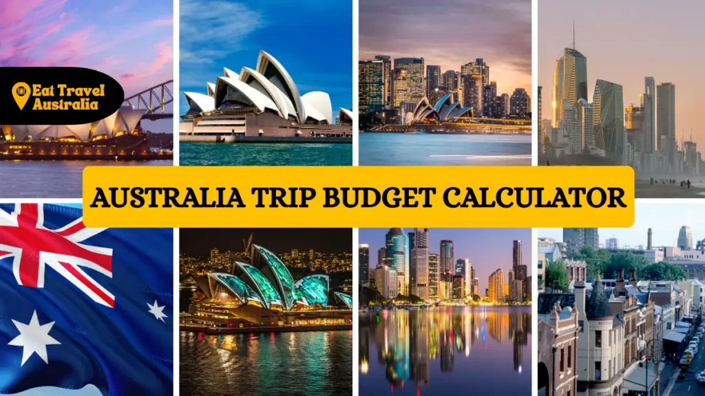 Australia trip budget calculator banner featuring the Sydney Opera House, city skylines, and the Australian flag to estimate travel costs instantly.