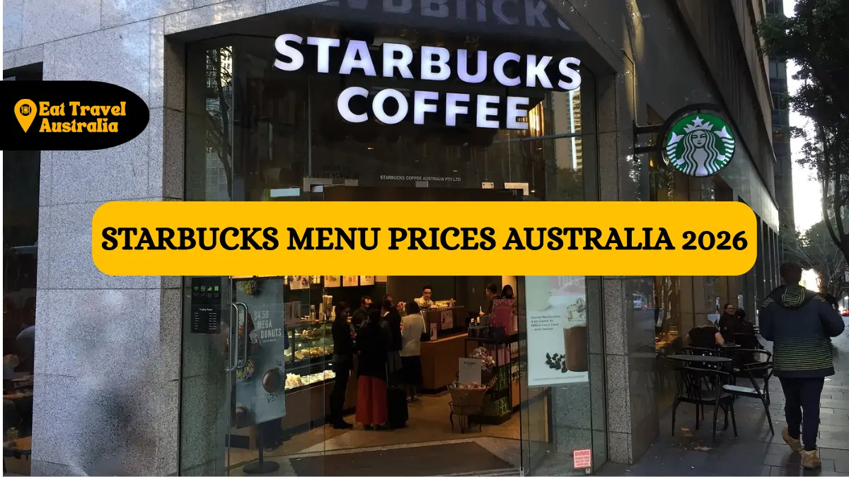 Starbucks Australia Menu with Prices 2026: Updated Price List